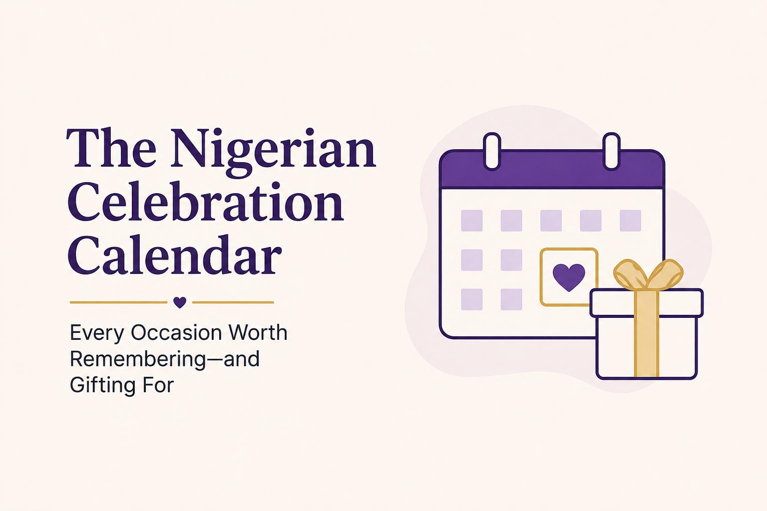 Minimal illustration of a purple calendar and gift box representing Nigerian celebrations and gifting occasions.